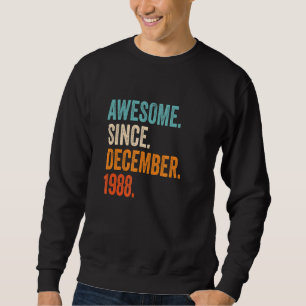 Moletom Incrível desde dezembro de 1988 34º Aniversário