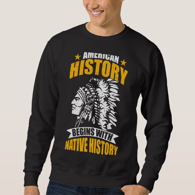 Moletom Índios Nativos A História Americana Começa Com Nat (Frente)