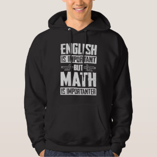 Moletom Inglês É Importante, Mas Matemática É Matemática I