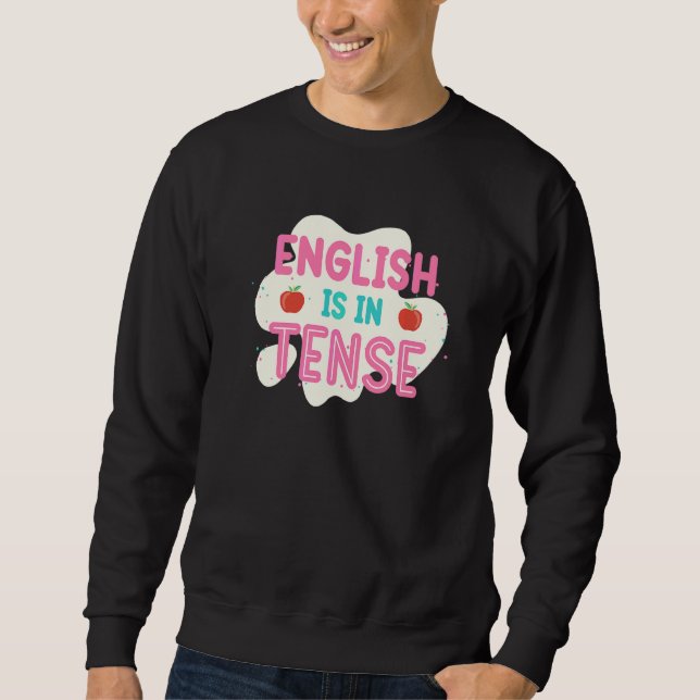 Moletom Inglês Está Em Tense  Professor De Inglês Gramátic (Frente)