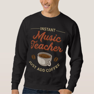Moletom Instrutor de música Engraçado Café Lover Professor