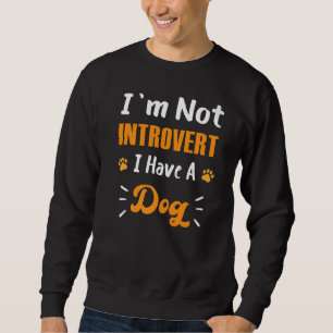 Moletom Introduzido Não Sou Introduzido Tenho Um Cão