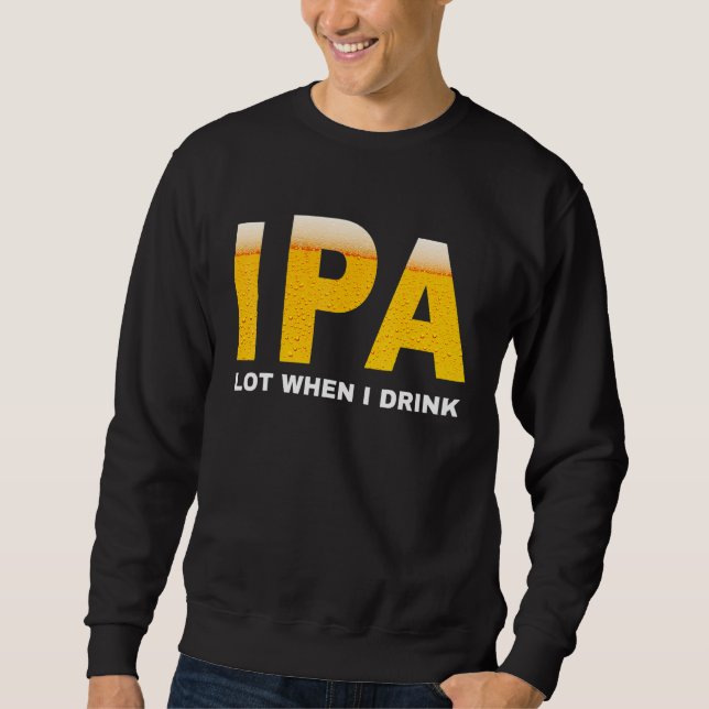 Moletom IPA Eu faço muito xixi quando bebo   cerveja sarcá (Frente)