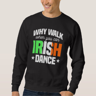 Moletom Irish Dance Ceili Stepdance Dancer Instructor Irel