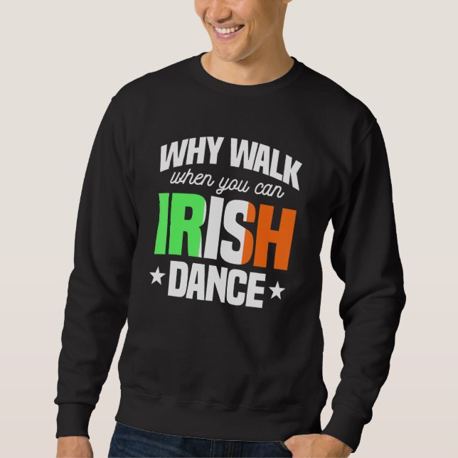 Moletom Irish Dance Ceili Stepdance Dancer Instructor Irel (Frente)