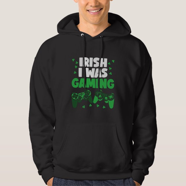 Moletom Irish I Was Gaming St Patrick's Day Gamer Boys Men (Frente)