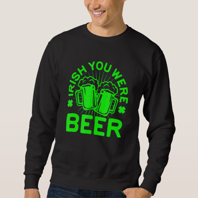 Moletom Irlandês Você Era Rua De Cerveja Patrick Dia Beben (Frente)
