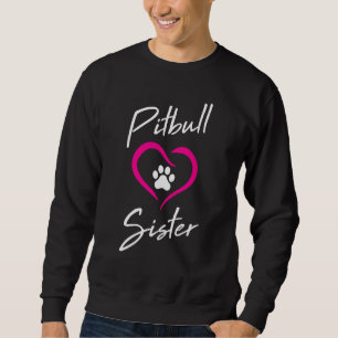 Moletom Irmã Pitbull Amor Cão Paw Imprime Legal Amor Anima