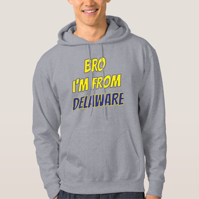 Moletom Irmão, eu sou de Delaware (Frente)