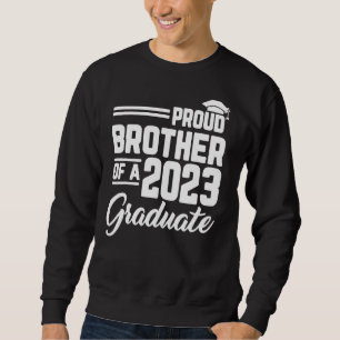 Moletom Irmão Orgulhoso De Uma Família De Graduação De For