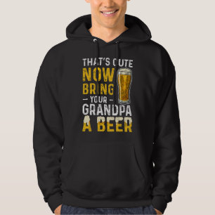 Moletom Isso É Fofo Agora Traga Uma Cerveja Para O Seu Avô