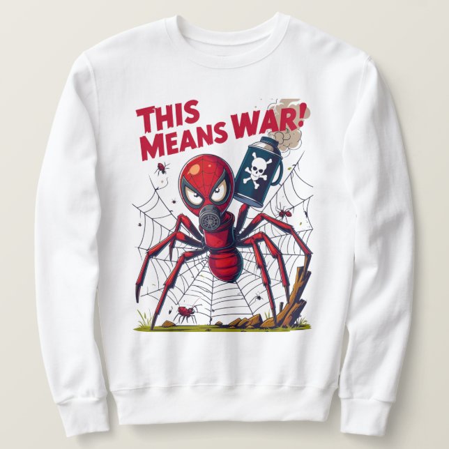 Moletom Isso Significa Guerra! - Vingança das aranhas (Frente do Design)