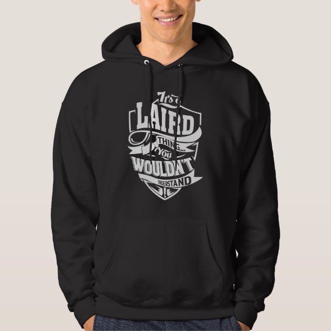 Moletom It's a LAIRD Thing (Frente)