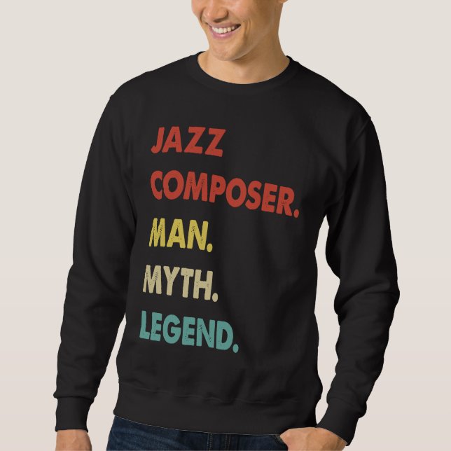 Moletom Jazz Composer Man Myth Legend  1 (Frente)