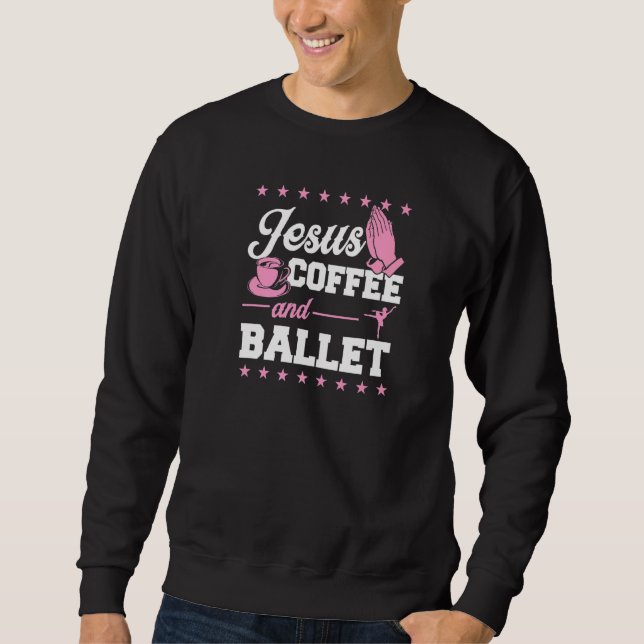 Moletom Jesus Café E Balé Christian Ballerina Dance (Frente)