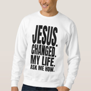 Moletom jesus mudou a minha vida pergunte-me como veste cr