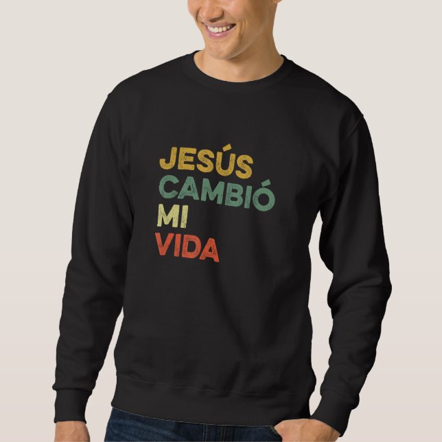 Moletom Jesus Mudou Minha Vida Hispano Crente em Deus Port (Frente)