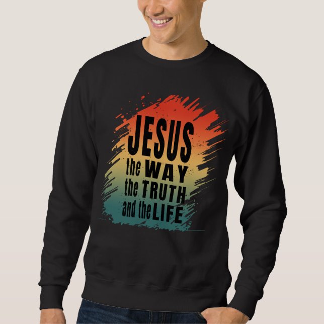 MOLETOM JESUS O CAMINHO A VERDADE E A VIDA (Frente)