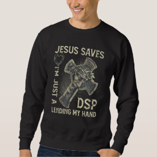 Moletom Jesus Salva Eu Sou Apenas Um DSP Emprestando Minha