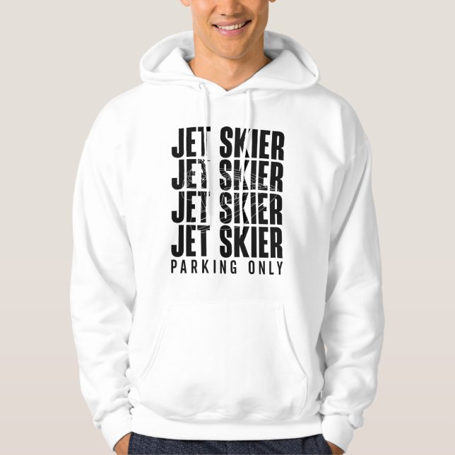 Moletom Jet Skier Parking Apenas Jet Ski Jetski Jet Skiing (Frente)