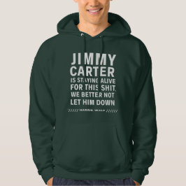 Moletom Jimmy Carter Está Vivo Por Esse Hoodie