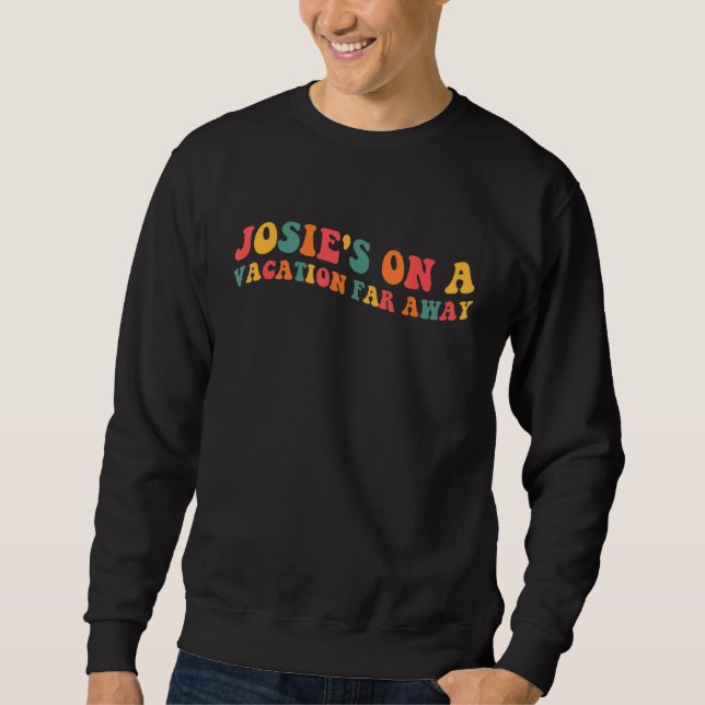 Moletom Josie está de férias muito longe (Frente)