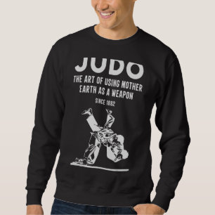 Moletom Judô, O Uso Da Mãe Terra Como Arma Desde 1