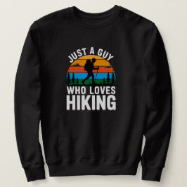 Moletom Just a Guy Who Loves Hiking Retro Sweatshirt