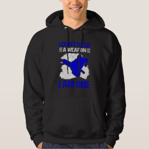 Moletom Karate Eu Não Preciso Uma Arma Eu Sou Uma Karate