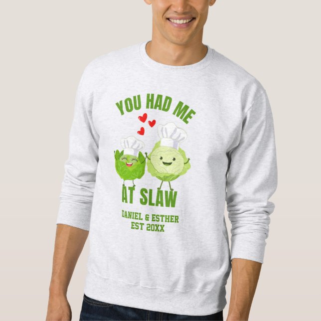 Moletom Kawaii Cabbage YOU HAD ME AT SLAW Valentines (Frente)