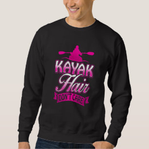 Moletom KAYAK HAIR NÃO SE IMPORTA COM Kayakers Kayaking Bo