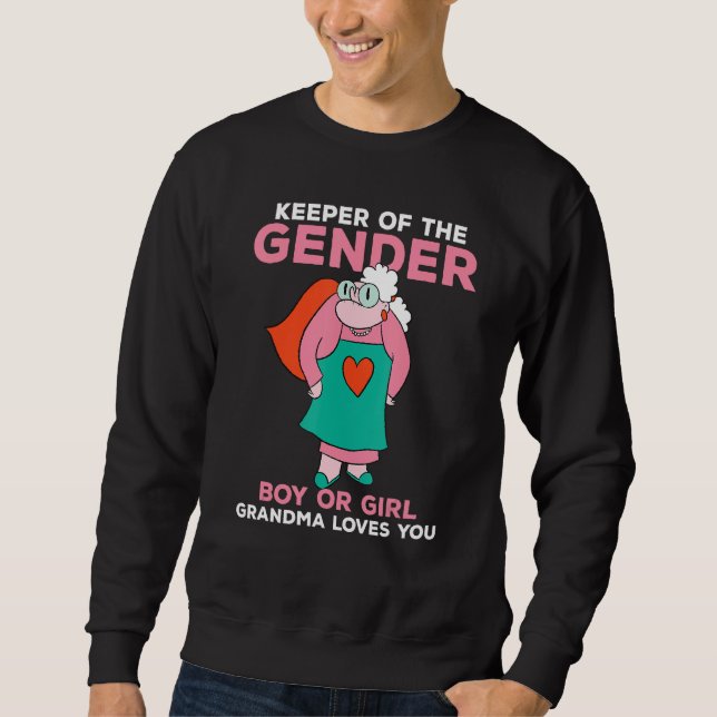 Moletom Keeper of the Gender Boy or Girl Grandma Loves You (Frente)