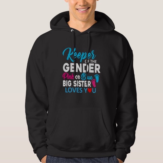 Moletom Keeper of The Gender Pink Or Blue Big Sister Loves (Frente)