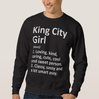 Moletom King City Girl Ou Oregon Funny City Roots