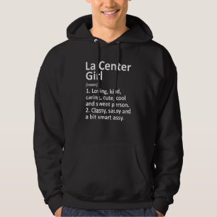 Moletom La Center Girl Wa Washington Funny City Home Roots