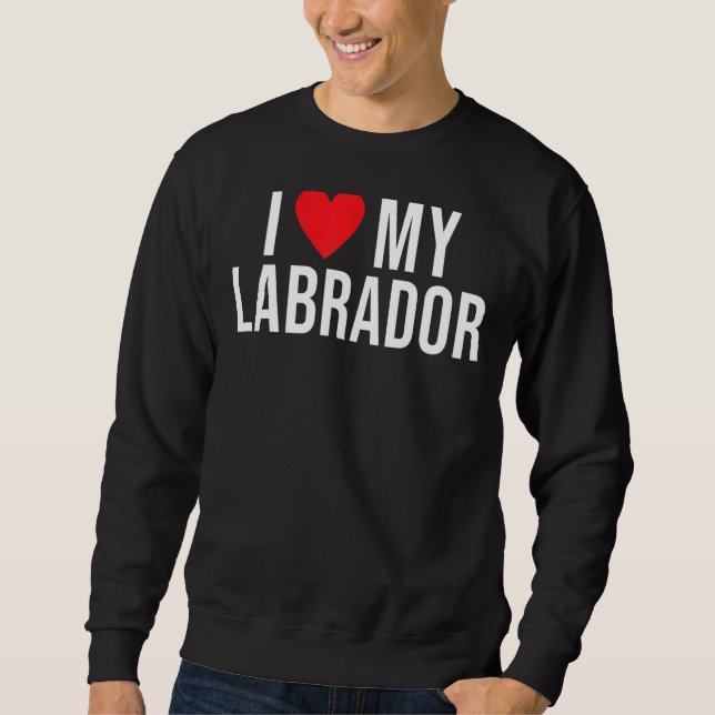 Moletom Lab Retriever I Love My Labrador (Frente)