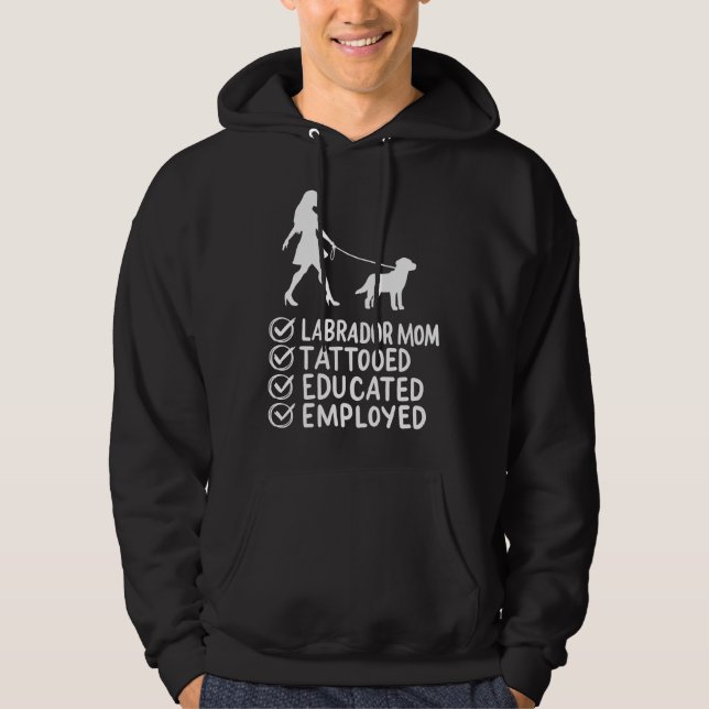 Moletom Labrador Mãe Tatuada Educada Pet Dog Empregado (Frente)