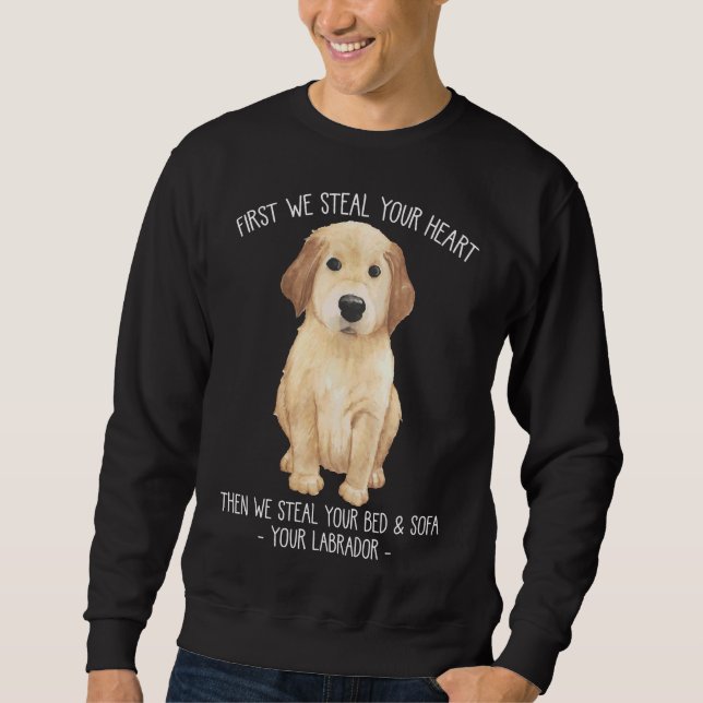 Moletom Labrador Retriever Dog Stubborn Puppy (Frente)