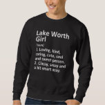 Moletom Lake Worth Girl Fl Florida Funny City Home Roots<br><div class="desc">Lake Worth Girl Fl Florida Funny City Roots.</div>
