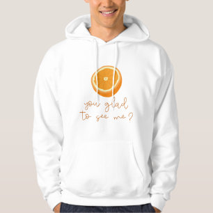 Moletom Laranja, Que Prazer Em Me Ver?