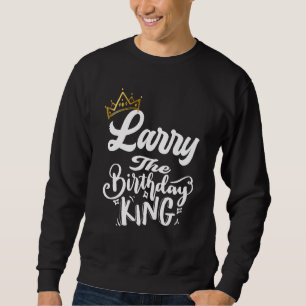 Moletom Larry The Birthday King Happy Birthday Men T
