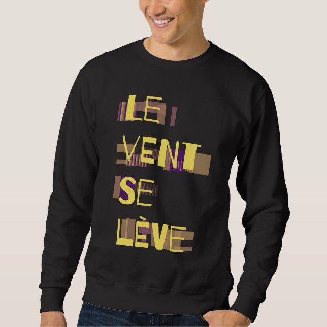 Moletom Le Vent Se Leve, Francês (Frente)