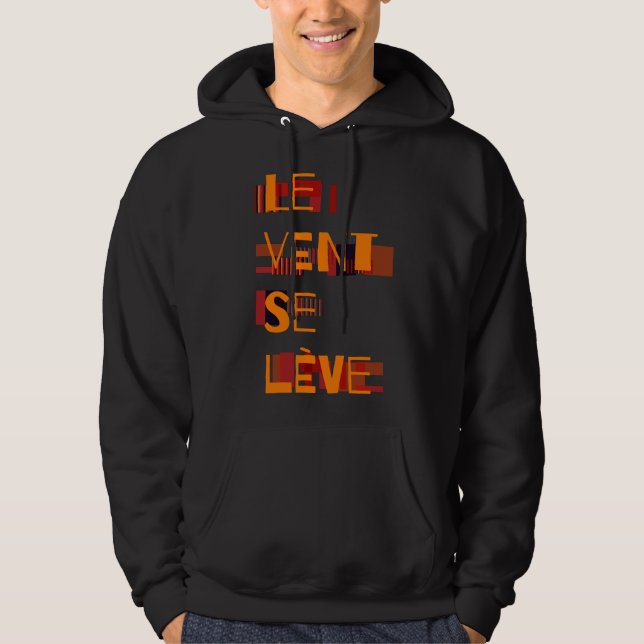 Moletom Le Vent Se Leve, Hoodie Francês (Frente)