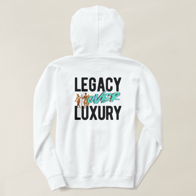 Moletom Legacy Over Luxury | (Verso do Design)