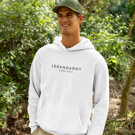 Moletom Legendaddy desde então para Pais lendários minimal