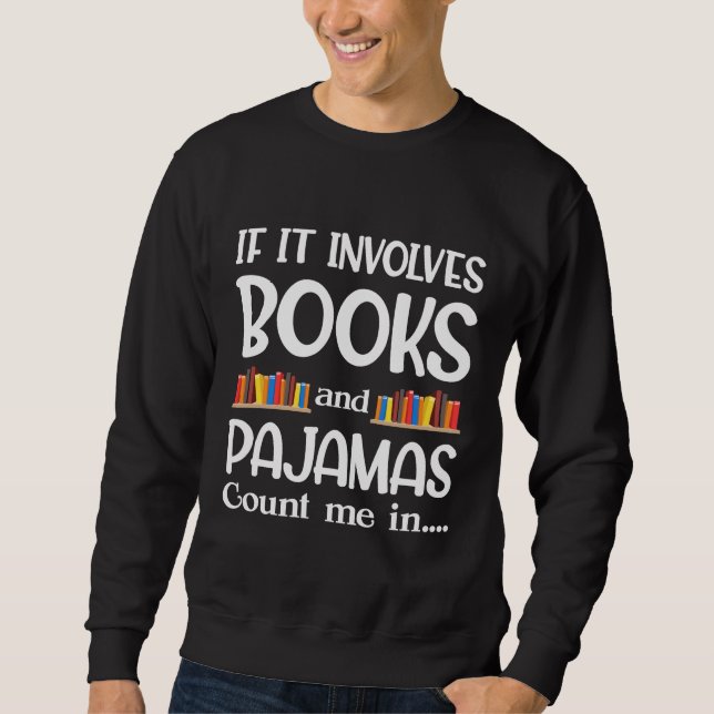 Moletom  Leitor de Livros Pijamas Bookworm Leitura Engraça (Frente)