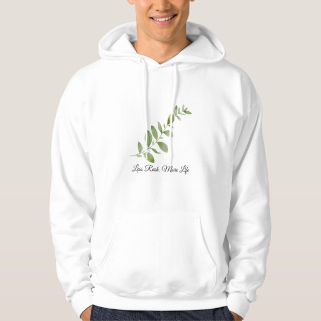 Moletom Less Rush More Life Botanical T-Shirt (Frente)