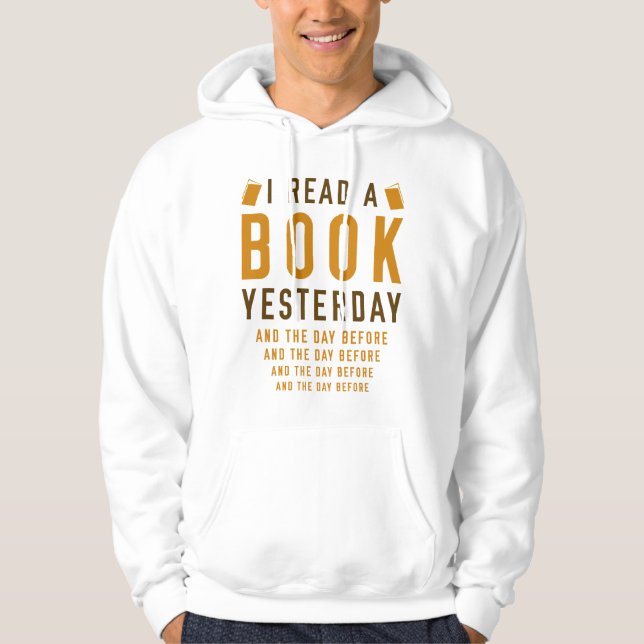 Moletom Li Um Livro Ontem (Frente)