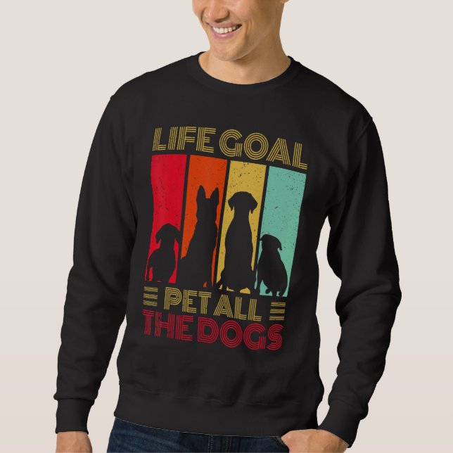 Moletom Life Goal Pet All The Dogs  Dog (Frente)