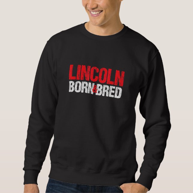 Moletom Lincoln Nascer E Bred Nebraska Hometown Ne Home Ru (Frente)